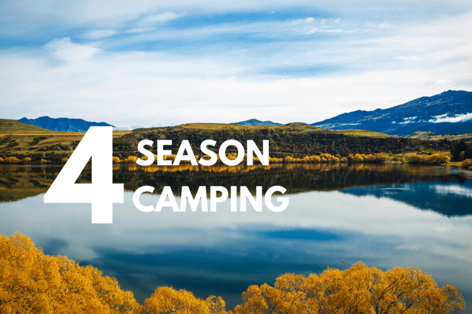 Camping In Different Season
